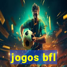 jogos bfl